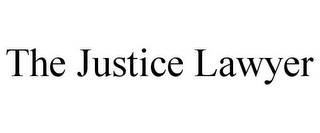 THE JUSTICE LAWYER