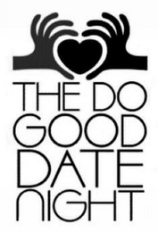 THE DO GOOD DATE NIGHT