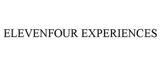 ELEVENFOUR EXPERIENCES