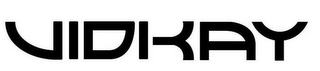 VIDKAY
