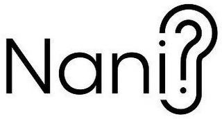 NANI?