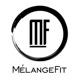 MF MÉLANGEFIT