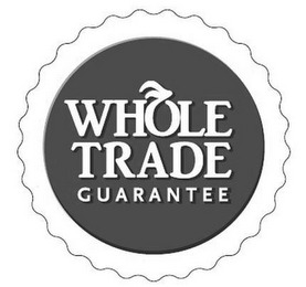 WHOLE TRADE GUARANTEE