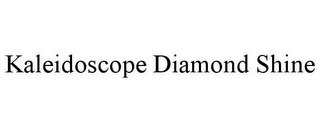 KALEIDOSCOPE DIAMOND SHINE