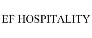 EF HOSPITALITY