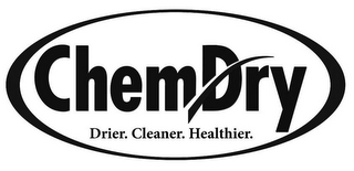 CHEMDRY DRIER.CLEANER.HEALTHIER.