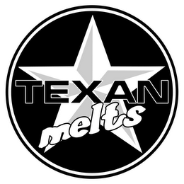 TEXAN MELTS