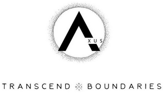 AXUS TRANSCEND BOUNDARIES