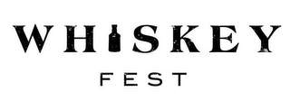 WHISKEY FEST