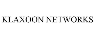 KLAXOON NETWORKS