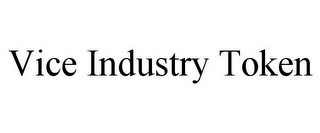 VICE INDUSTRY TOKEN