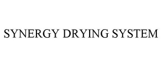 SYNERGY DRYING SYSTEM