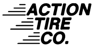 ACTION TIRE CO.