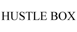 HUSTLE BOX