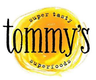 TOMMY'S SUPER TASTY SUPERFOODS