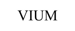 VIUM