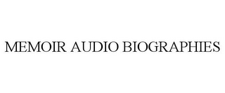 MEMOIR AUDIO BIOGRAPHIES