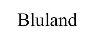 BLULAND