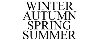 WINTER AUTUMN SPRING SUMMER