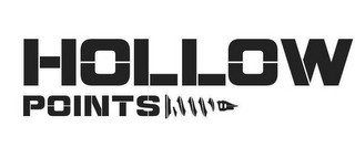 HOLLOW POINTS