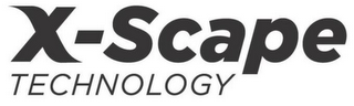 X-SCAPE TECHNOLOGY