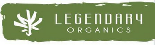 LEGENDARY ORGANICS