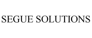 SEGUE SOLUTIONS