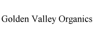 GOLDEN VALLEY ORGANICS