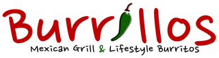 BURRILLOS MEXICAN GRILL & LIFESTYLE BURRITOS