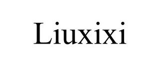 LIUXIXI