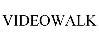 VIDEOWALK