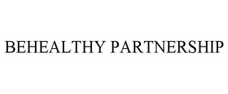 BEHEALTHY PARTNERSHIP