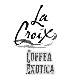 LA CROIX COFFEA EXOTICA