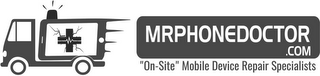 MRPHONEDOCTOR.COM "ON SITE" MOBILE DEVICER EPAIR SPECIALISTS