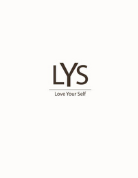 LYS LOVE YOUR SELF