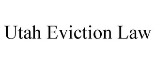 UTAH EVICTION LAW
