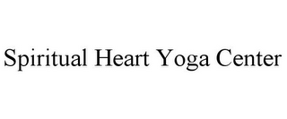 SPIRITUAL HEART YOGA CENTER