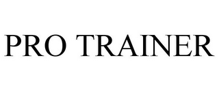 PRO TRAINER
