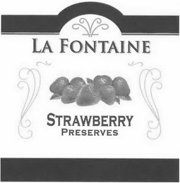 LA FONTAINE STRAWBERRY PRESERVES