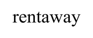 RENTAWAY