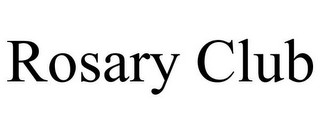 ROSARY CLUB