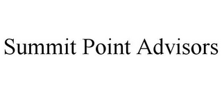 SUMMIT POINT ADVISORS