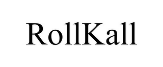 ROLLKALL