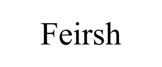 FEIRSH