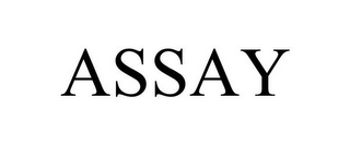 ASSAY