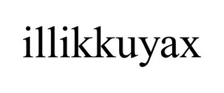 ILLIKKUYAX