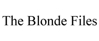 THE BLONDE FILES