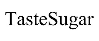 TASTESUGAR
