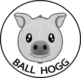 BALL HOGG