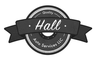QUALITY HALL AUTO SERVICES LLC
